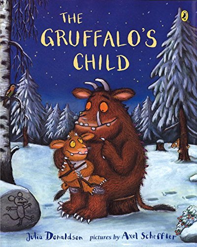 Julia Donaldson/The Gruffalo's Child