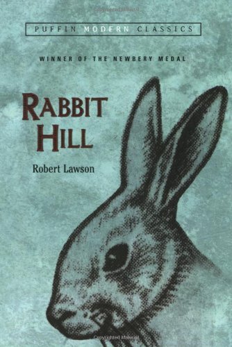 Robert Lawson/Rabbit Hill (Puffin Modern Classics)