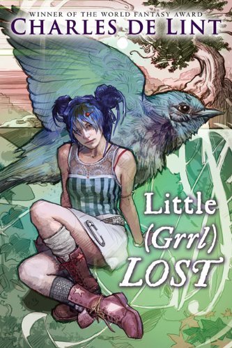 Charles De Lint/Little (Grrl) Lost@Reprint