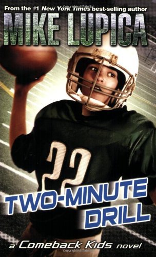 Mike Lupica/Two-Minute Drill
