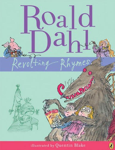 Roald Dahl/Revolting Rhymes