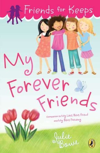 Julie Bowe/My Forever Friends