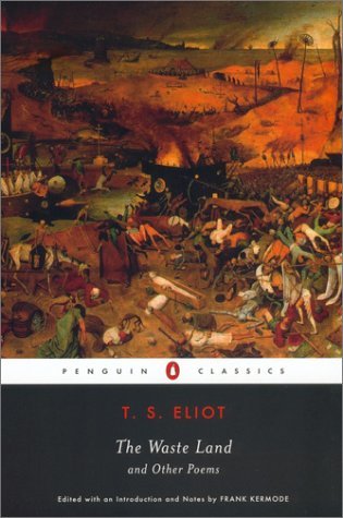 Eliot,T. S./ Kermode,Frank (EDT)/The Waste Land and Other Poems@Reprint