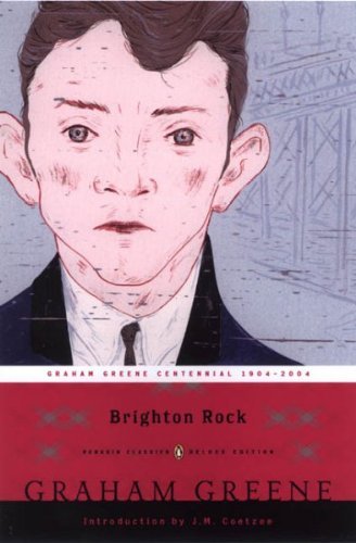 Graham Greene/Brighton Rock@ (penguin Classics Deluxe Edition)@Deluxe