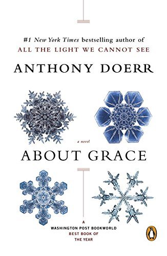 Anthony Doerr/About Grace