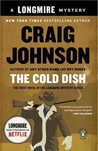 Craig Johnson/The Cold Dish@ A Longmire Mystery