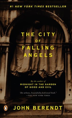 John Berendt/The City of Falling Angels