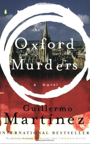 Guillermo Martinez/The Oxford Murders