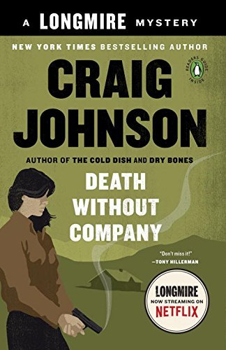 Craig Johnson/Death Without Company@ A Longmire Mystery