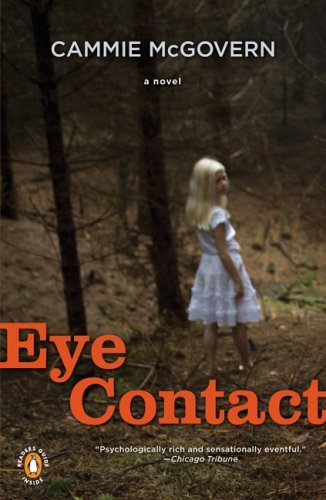 Cammie McGovern/Eye Contact@Reprint