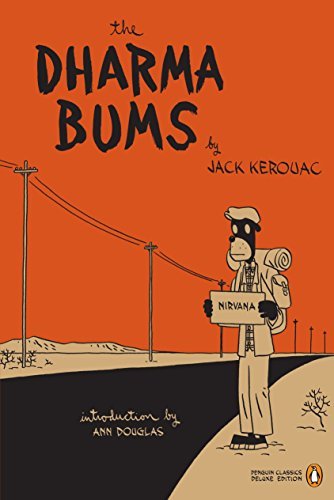 Jack Kerouac/The Dharma Bums@ (penguin Classics Deluxe Edition)