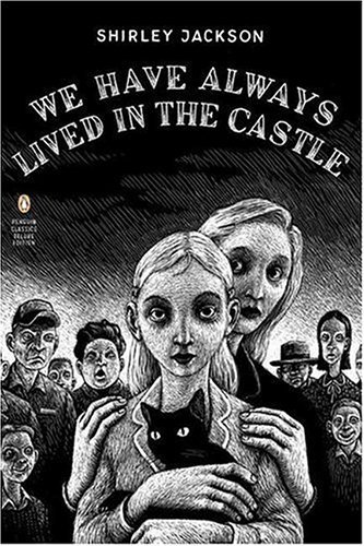 Shirley Jackson/We Have Always Lived in the Castle@Deluxe
