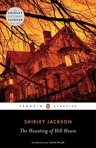 Shirley Jackson/The Haunting of Hill House