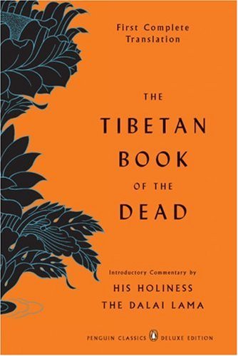 Gyurme Dorje/The Tibetan Book of the Dead@ First Complete Translation (Penguin Classics Delu