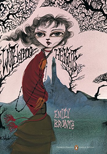 Emily Bronte/Wuthering Heights@(penguin Classics Deluxe Edition)