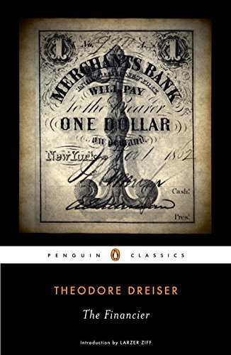 Theodore Dreiser/The Financier