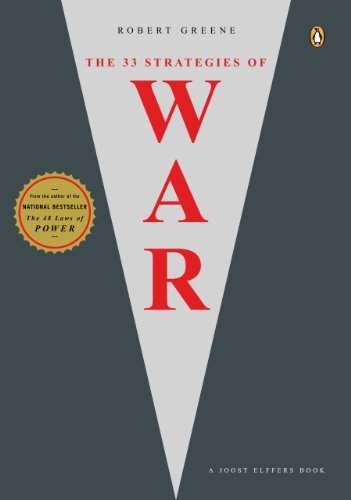 Robert Greene/The 33 Strategies of War