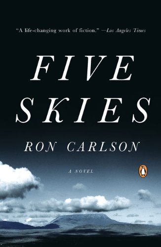 Ron Carlson/Five Skies