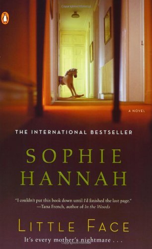 Sophie Hannah/Little Face@ A Zailer and Waterhouse Mystery