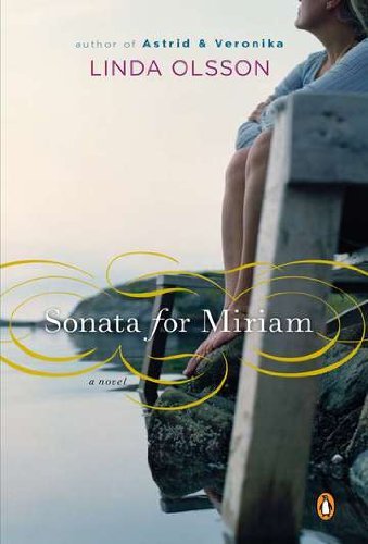 Linda Olsson/Sonata for Miriam@Original