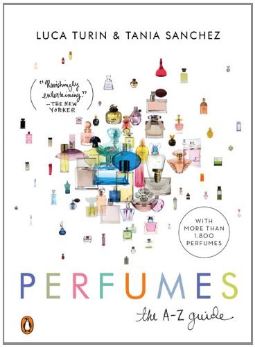 Luca Turin/Perfumes@The A-Z Guide