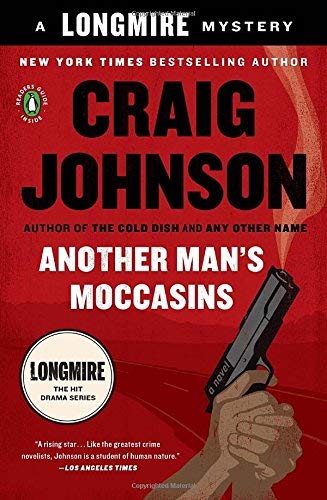 Craig Johnson/Another Man's Moccasins@ A Longmire Mystery