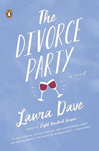 Laura Dave/The Divorce Party