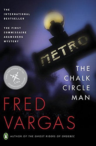 Fred Vargas/The Chalk Circle Man