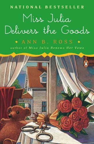 Ann B. Ross/Miss Julia Delivers the Goods