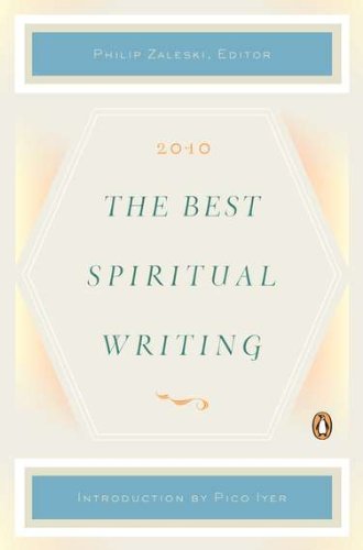 Philip Zaleski/Best Spiritual Writing 2010,The