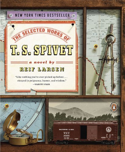 Reif Larsen/The Selected Works of T. S. Spivet@Reprint