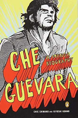 Chie Shimano/Che Guevara@ A Manga Biography