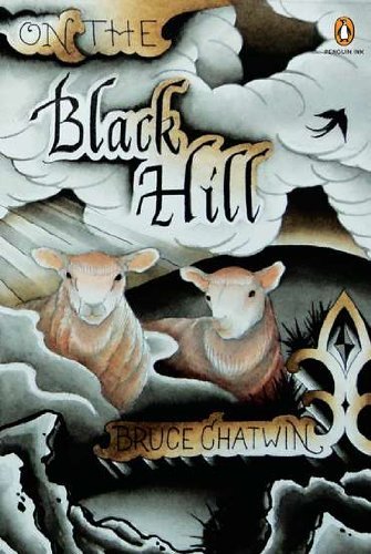 Bruce Chatwin/On the Black Hill