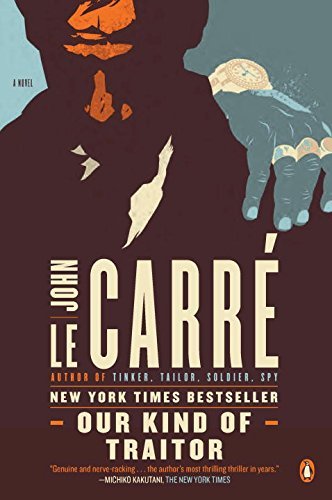 John Le Carre/Our Kind of Traitor
