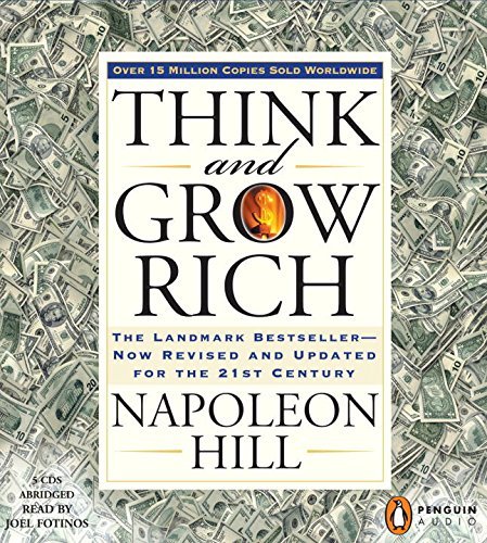 Napoleon Hill/Think and Grow Rich@ The Landmark Bestseller--Now Revised and Updated@ABRIDGED