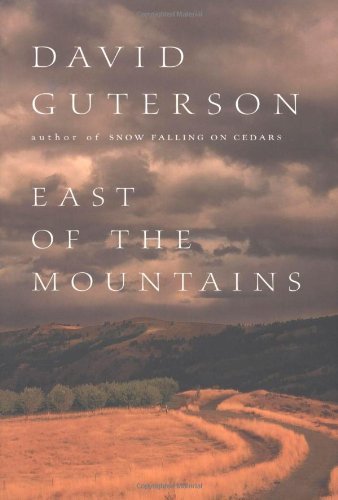 David Guterson/East Of The Mountains