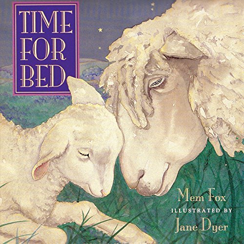 Fox,Mem/ Dyer,Jane (ILT)/Time for Bed@BRDBK