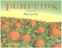 Mary Lyn Ray Pumpkins A Story For A Field 