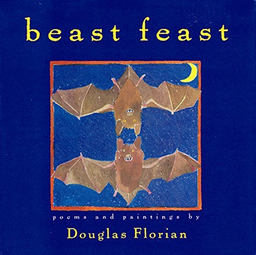 Douglas Florian/Beast Feast