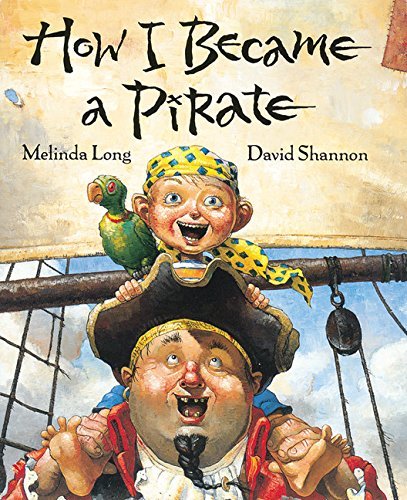 Melinda Long/How I Became a Pirate