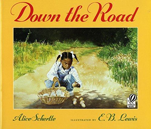 Alice Schertle/Down the Road