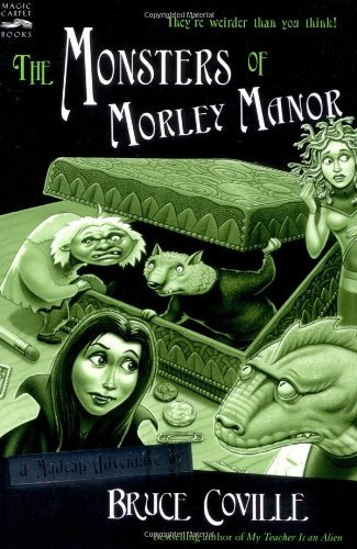 Bruce Coville/The Monsters of Morley Manor
