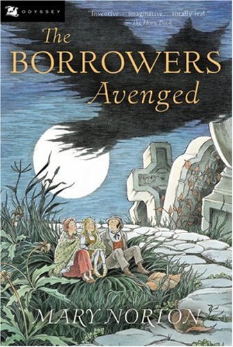 Mary Norton/The Borrowers Avenged