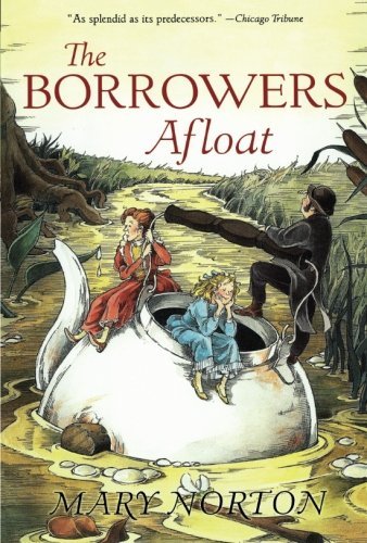 Mary Norton/The Borrowers Afloat, 3@0050 EDITION;Anniversary