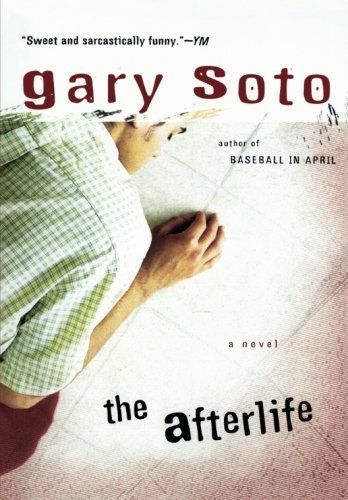 Gary Soto/The Afterlife@Reprint