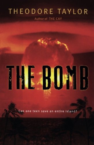 Theodore Taylor/The Bomb
