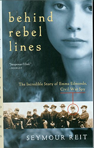 Seymour Reit/Behind Rebel Lines@ The Incredible Story of Emma Edmonds, Civil War S