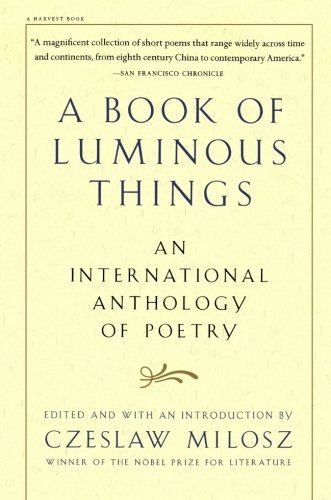 Czeslaw (EDT) Milosz/A Book of Luminous Things@Reprint