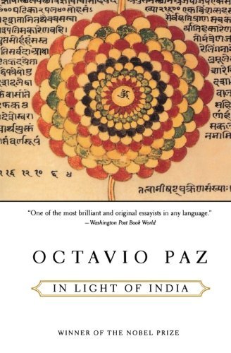 Octavio Paz/In Light of India