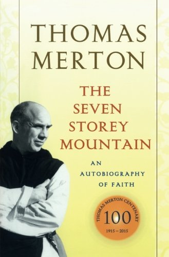 Thomas Merton/The Seven Storey Mountain@0050 EDITION;Anniversary